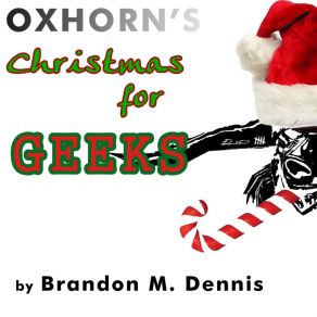 Download track Elf Ears Roasting On An Open Fire Brandon M. Dennis