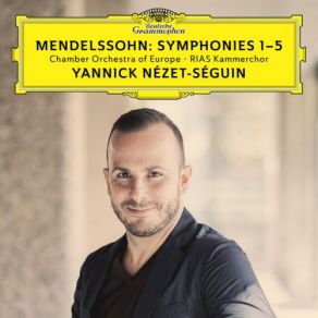 Download track Mendelssohn: Symphony No. 1 In C Minor, Op. 11, MWV N 13-4. Allegro Con Fuoco (Live) RIAS Kammerchor, The Chamber Orchestra Of Europe, Yannick Nézet-Séguin