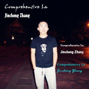 Download track Comprehensive La Jincheng Zhang