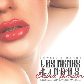 Download track Las Nenas Lindas (Version Salsa) [Victor Manuelle & Tego Calderon] Jowell Y Randy