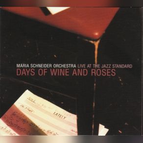 Download track Days Of Wine And Roses Maria Schneider Orchestra