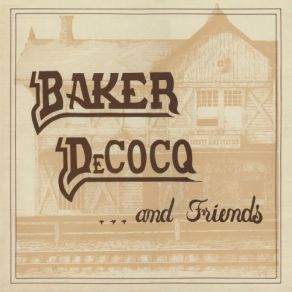 Download track Leave It Up To You Baker, DeCocq