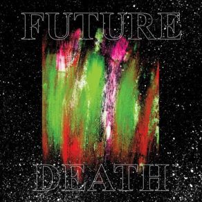 Download track Junkhammer Future Death