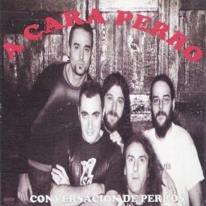 Download track Cassandra A Cara Perro