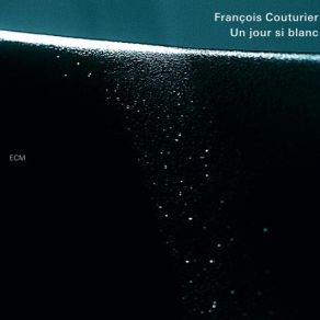 Download track L'Intemporel François Couturier