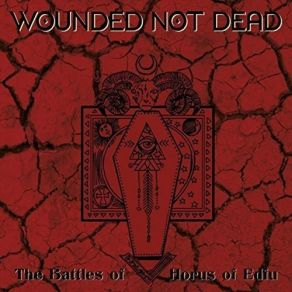 Download track Battles In'the North Land Of Denderah Wounded Not Dead