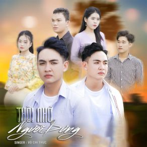 Download track Thôi Nhớ Người Dưng Võ Chí Thức