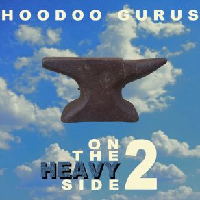 Download track Let Me In Hoodoo Gurus