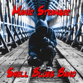 Download track Stompin' Thing Shell Blues Band