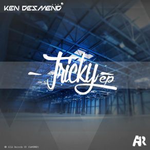 Download track Quiky Tricky (Original Mix) Ken Desmend