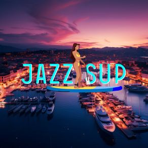 Download track Exotic Night JAZZ SUP