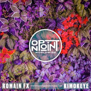 Download track Kimokeye Romain FX