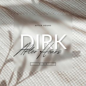 Download track After Hours (Deep House Edit) Dirk