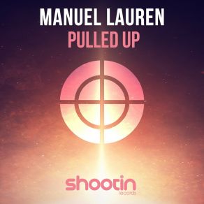 Download track Pulled Up (Extended Mix) Manuel Lauren