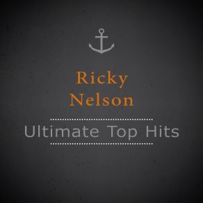 Download track I'm All Through With You Ricky Nelson