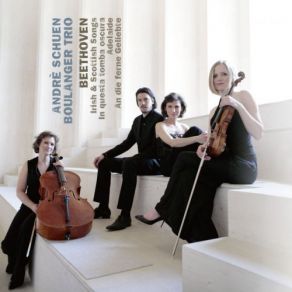 Download track An Die Ferne Geliebte, Op. 98 André Schuen, Boulanger Trio