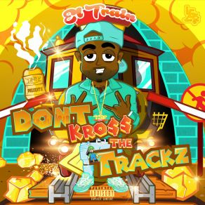 Download track On Hunnaz El TrainnSosamann, Sauce Brazy, Sauce WoodWinnin