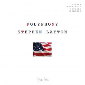 Download track Copland: 4 Motets - 1. Help Us, O Lord Polyphony, Stephen Layton