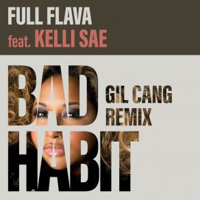 Download track Bad Habit (Gil Cang Instrumental) Kelli Sae