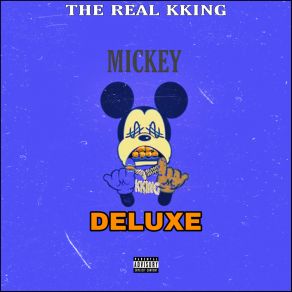 Download track Mickeys Style The Real Kking