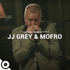 Download track How Junior Got His Head Put Out JJ Grey & Mofro