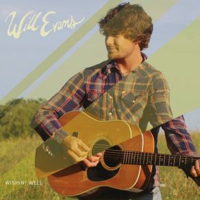 Download track Wishin' Well Will Evans