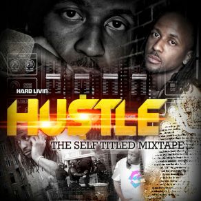 Download track BONUS TRACK Hard Livin' Hustle