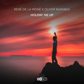 Download track Holdin' Me Up (Extended Mix) Oliver Barabas