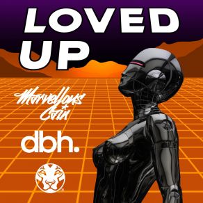 Download track Loved Up Marvellous CainDBH