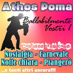 Download track Piangerò Athos Poma