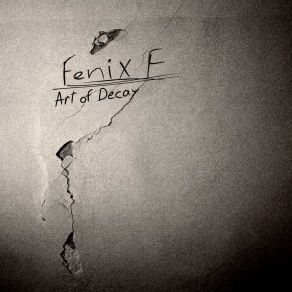 Download track Downed Fenix F