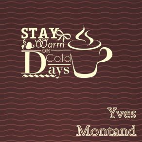 Download track Les Canuts Yves Montand