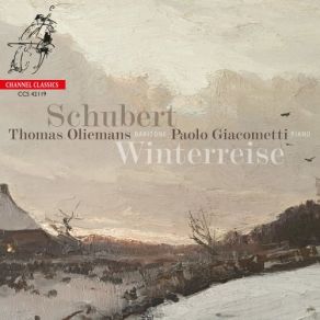 Download track Winterreise, D. 911- Rückblick Paolo Giacometti, Thomas Oliemans