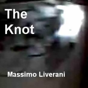 Download track Knot Loop 1 Massimo Liverani