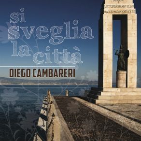 Download track Ti Porterò Diego Cambareri