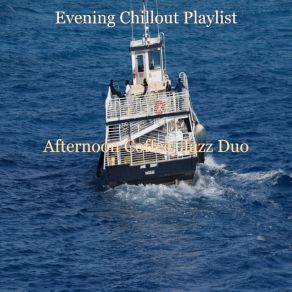 Download track Sounds For Working Remotely Evening Chillout Playlist