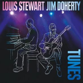 Download track You Go To My Head Louis Stewart, Jim Doherty