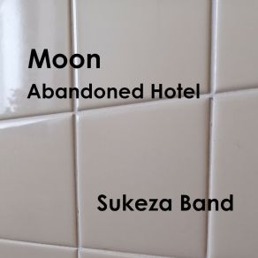 Download track Moon Sukeza Band