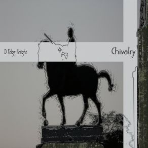 Download track Chivalry D Edge Knight