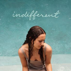 Download track Indifferent Lexi Trapani