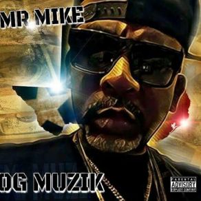 Download track Wit A G' Mr. Mike