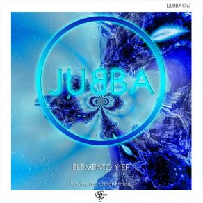 Download track Elemento Y Jubba