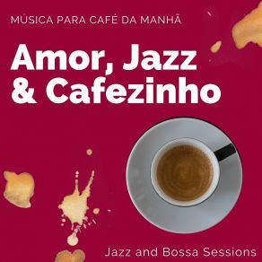 Download track Jazz And Bossa Session Músicas De Amor