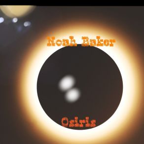 Download track Osiris Noah Baker