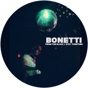 Download track From The Block Bonetti