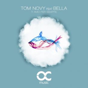 Download track Ti Amo Per Sempre (Non Vocal Extended Mix) Bella