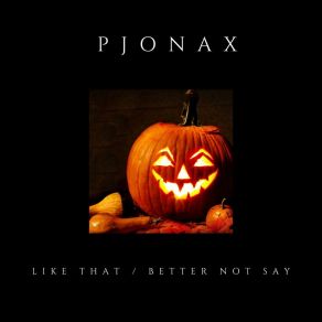 Download track Like That Pjonax