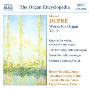 Download track 9. Quartet For Violin Viola Cello Organ Op. 52 - III. Larghetto Marcel Dupré