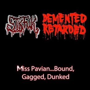 Download track Mature Midget Sikfuk, Demented Retarded