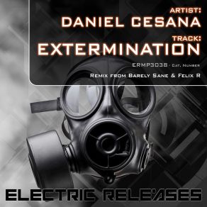 Download track Extermination (Original Mix) Daniel Cesana
